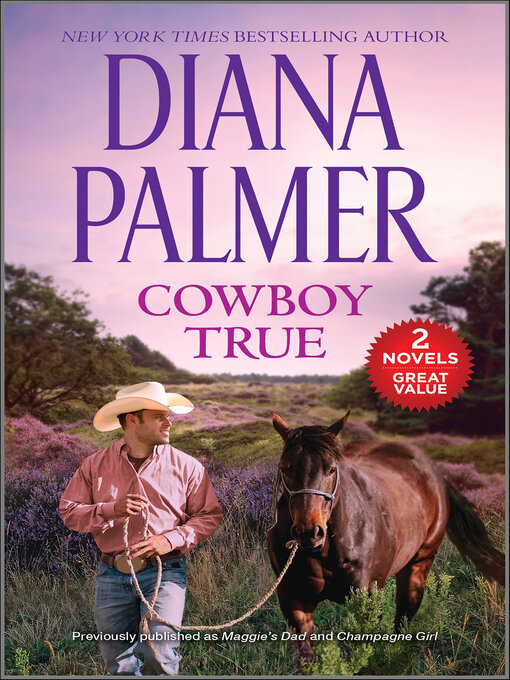 Title details for Cowboy True by Diana Palmer - Available